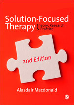 Solution-Focused Therapy: Theory, Research and Practice: Second Edition