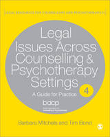 Legal Issues Across Counselling and Psychotherapy Settings: A Guide for Practice