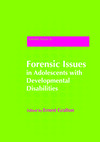 Forensic Issues in Adolescents with Developmental Disabilties