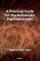 A Practical Guide for the Humanistic Psychotherapist