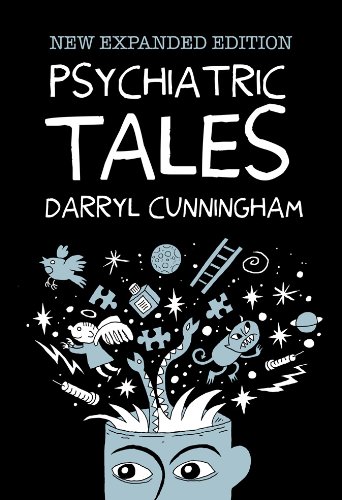 Psychiatric Tales: Expanded Edition