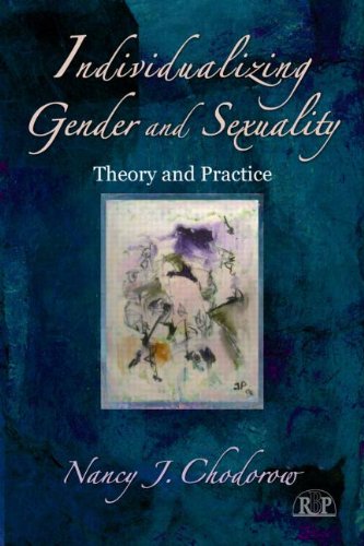 Individualizing Gender and Sexuality: Theory and Practice