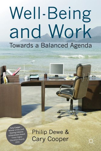 Well-Being and Work: Towards a Balanced Agenda