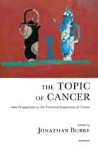 The Topic of Cancer: New Perspectives on the Emotional Experience of Cancer