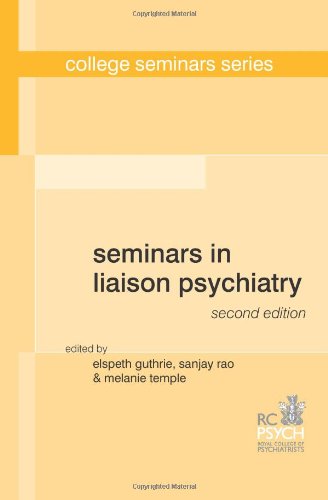 Seminars in Liaison Psychiatry: Second Edition