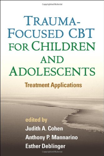 Trauma-Focused CBT for Children and Adolescents: : Treatment Applications
