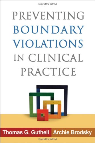 Preventing Boundary Violations in Clinical Practice