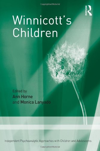 Winnicott's Children: Independent Psychoanalytic Approaches with Children and Adolescents