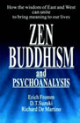 Zen Buddhism and Psychoanalysis