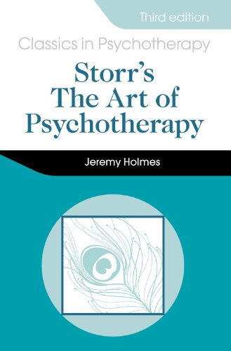 Storr's The Art of Psychotherapy: Third Edition