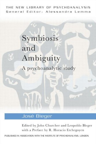 Symbiosis and Ambiguity: A Psychoanalytic Study