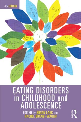 Eating Disorders in Childhood and Adolescence: Fourth Edition