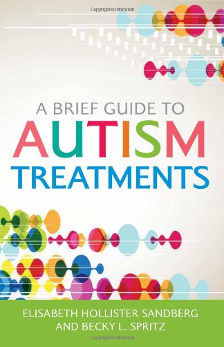 A Brief Guide to Autism Treatments