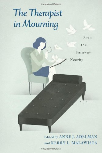 The Therapist in Mourning: From the Faraway Nearby