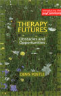 Therapy Futures: Obstacles and Opportunities