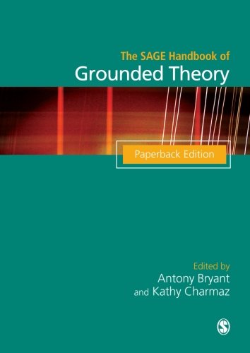 The SAGE Handbook of Grounded Theory