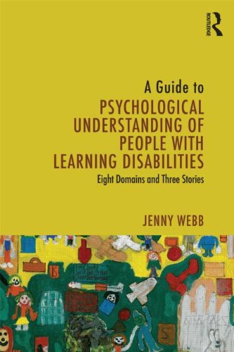 A Guide to Psychological Understanding of People with Learning Disabilities: Eight Domains and Three Stories