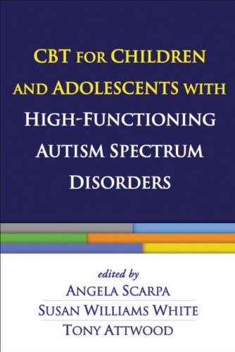 CBT for Children and Adolescents with High-Functioning Autism Spectrum Disorders