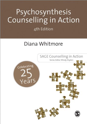 Psychosynthesis Counselling in Action: Fourth Edition