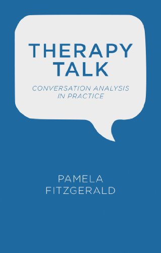 Therapy Talk: Conversation Analysis in Practice