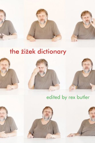 The Zizek Dictionary