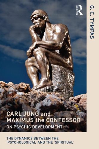 Carl Jung and Maximus the Confessor on Psychic Development: The Dynamics Between the 'Psychological' and the 'Spiritual'