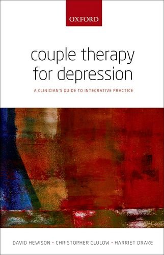 Couple Therapy for Depression: A Clinician's Guide to Integrative Practice