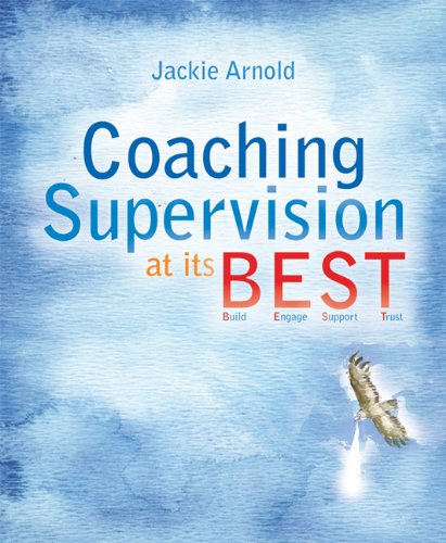 Coaching Supervision at its B.E.S.T.