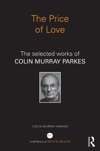 The Price of Love: The Selected Works of Colin Murray Parkes