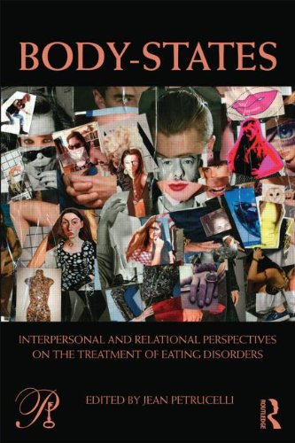 Body-States: Interpersonal and Relational Perspectives on the Treatment of Eating Disorders