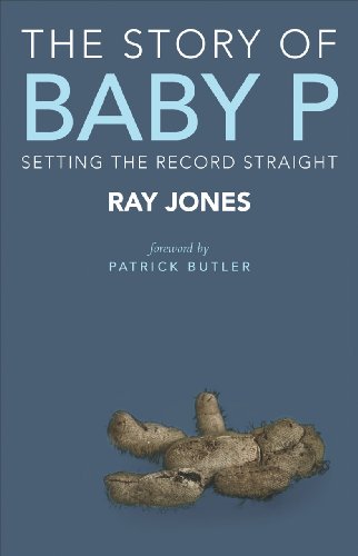 The Story of Baby P: Setting the Record Straight