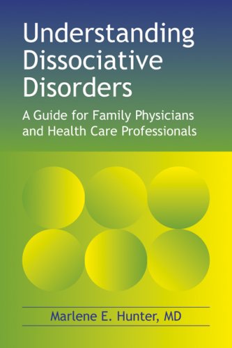 Understanding Dissociative Disorders: A Guide for Family Physicians and Health Care Professionals