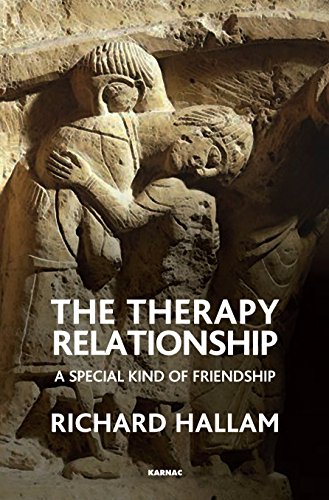 The Therapy Relationship: A Special Kind of Friendship