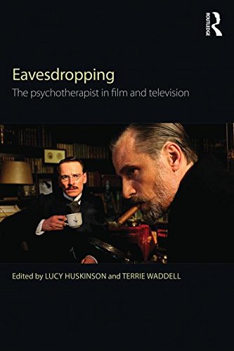 Eavesdropping: The Psychotherapist in Film and Television