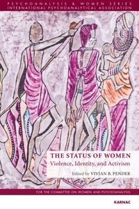 The Status of Women: Violence, Identity, and Activism