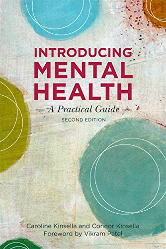 Introducing Mental Health: A Practical Guide: Second Edition