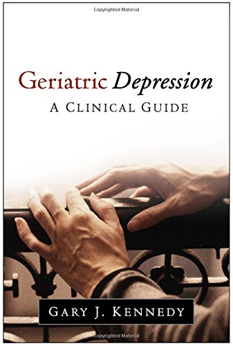 Geriatric Depression: A Clinical Guide