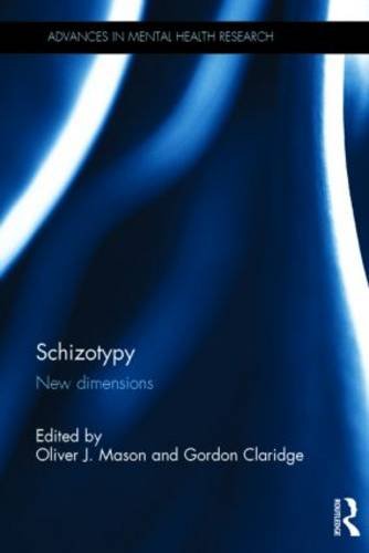 Schizotypy: New Dimensions