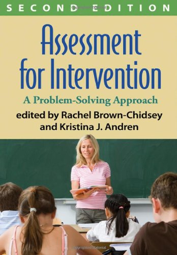 Assessment for Intervention: A Problem-Solving Approach: Second Edition