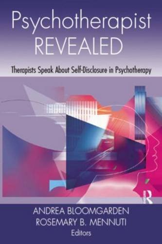 Psychotherapist Revealed: Therapists Speak About Self-Disclosure in Psychotherapy