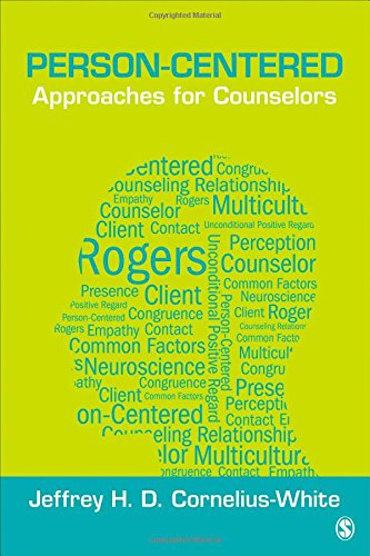 Person-Centered Approaches for Counselors