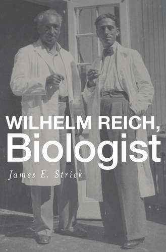 Wilhelm Reich, Biologist