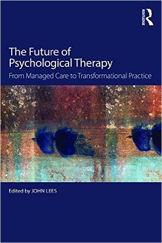 The Future of Psychological Therapy: From Managed Care to Transformational Practice