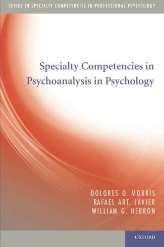 Specialty Competencies in Psychoanalysis in Psychology