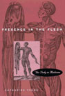 Presence in the flesh: The body in medicine