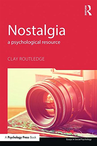 Nostalgia: A Psychological Resource