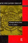 Jung and Eastern Thought: A Dialogue with the Orient