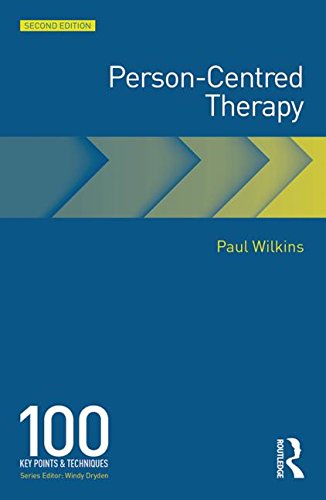 Person-Centred Therapy: 100 Key Points: Second Edition