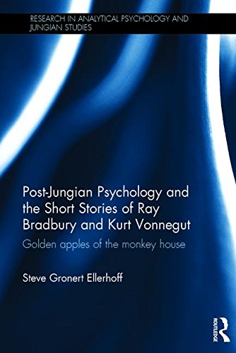 Post-Jungian Psychology and the Short Stories of Ray Bradbury and Kurt Vonnegut: Golden Apples of the Monkey House