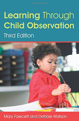 Learning Through Child Observation: Third Edition